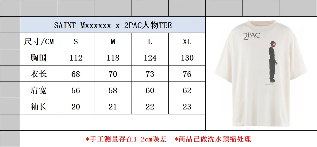 Size chart SAINT Mxxxxxx × PAC 2PC_SS TEE/2PAC/WHT 2PAC co-branded 2PAC rapper TEE off-white S-XL The hottest and most important co-branded series this season is undoubtedly the 2PAC co-branded series. The eternal god in the rap industry. 2PAC fans must buy it. Accessories are in full range. 2PAC co-branded main label/co-branded washing label/SAINT black main label/little angel anti-counterfeiting label